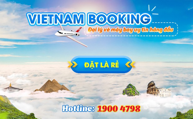 Đại lý vé máy bay đi Đà Lạt uy tín cao - VietNam Booking
