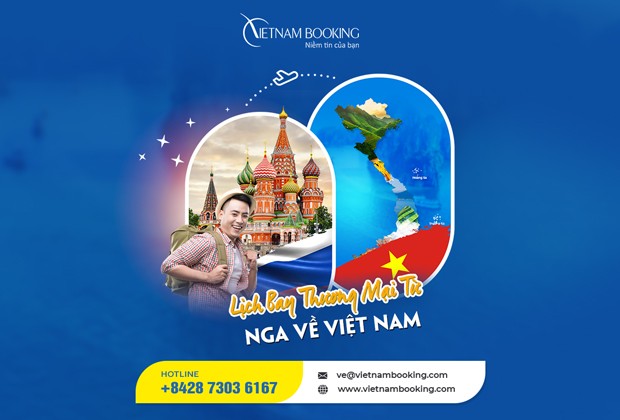 Đại lý vé máy bay đi Nga - Vietnam Booking