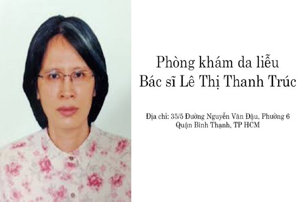 Phòng khám da liễu TPHCM - Lê Thị Thanh Trúc