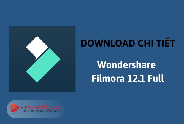 Wondershare Filmora 12.1 Full - giới thiệu