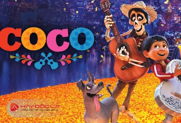 Phim hoạt hình chiếu rạp hay nhất mọi thời đại - Coco
