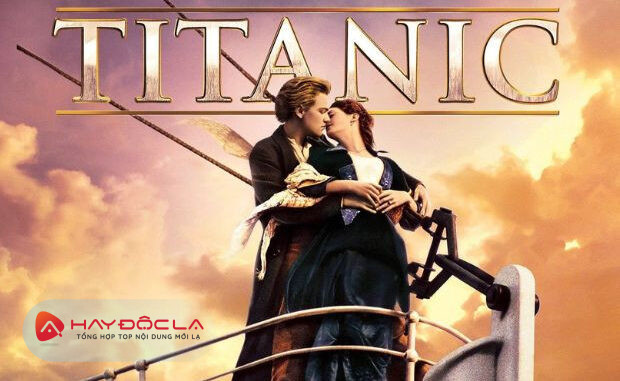 phim hay nhất của Leonardo DiCaprio - Titanic
