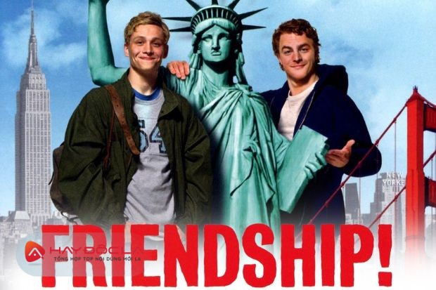 Friendship - Phim hay về tình bạn gây xúc động